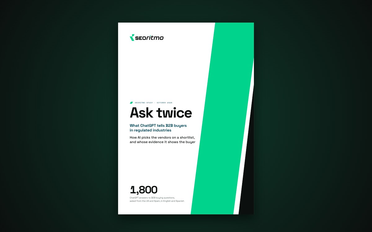 Cover of Ask twice, the SEOritmo study on what ChatGPT tells B2B buyers in regulated industries