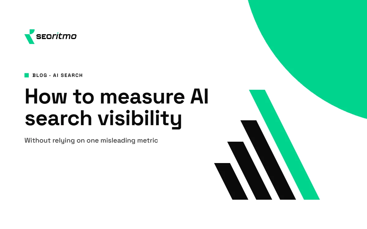 How to measure AI search visibility without relying on one misleading metric